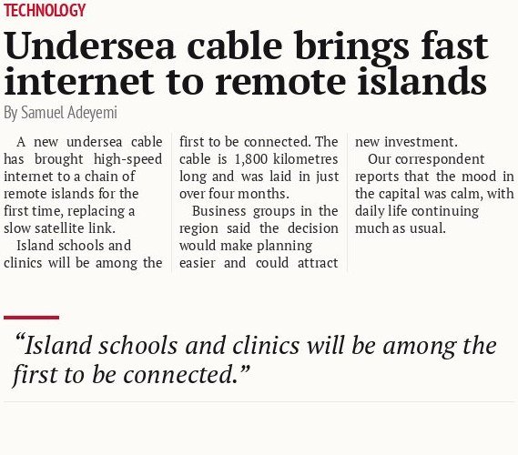 Undersea cable brings fast internet to remote islands